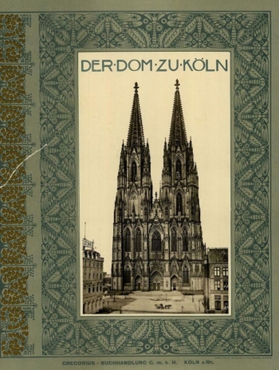 Arthur Lindner - Der Dom zu Köln [um 1905].