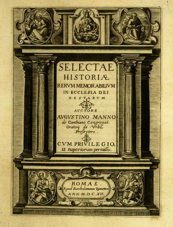 Augustino Manno - Selectae historiae (1612).