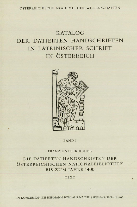 Unterkircher, F. - Katalog der datierten Handschriften. 8 Bde. 1969-76